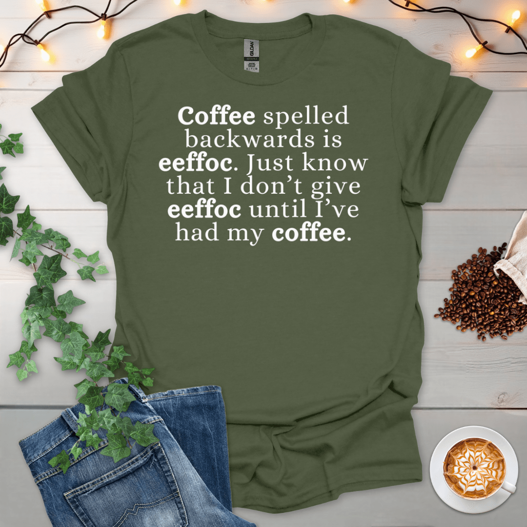 I Don't Give Eeffoc T-Shirt