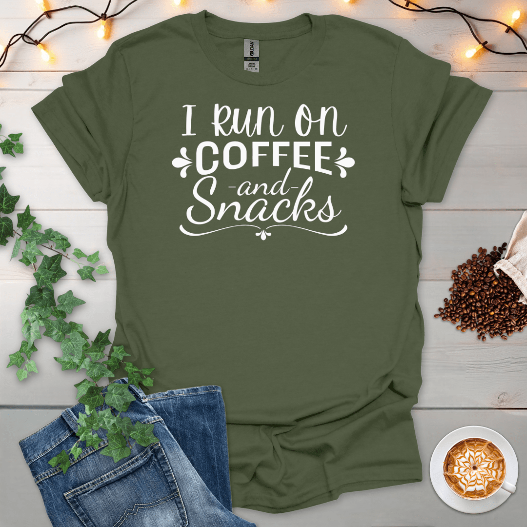 I Run On Coffee And Snacks T-Shirt