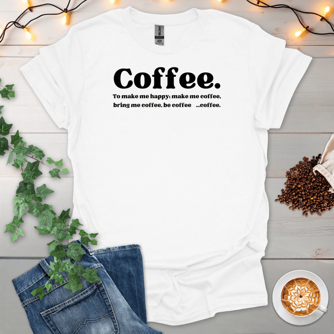 Be Coffee T-Shirt