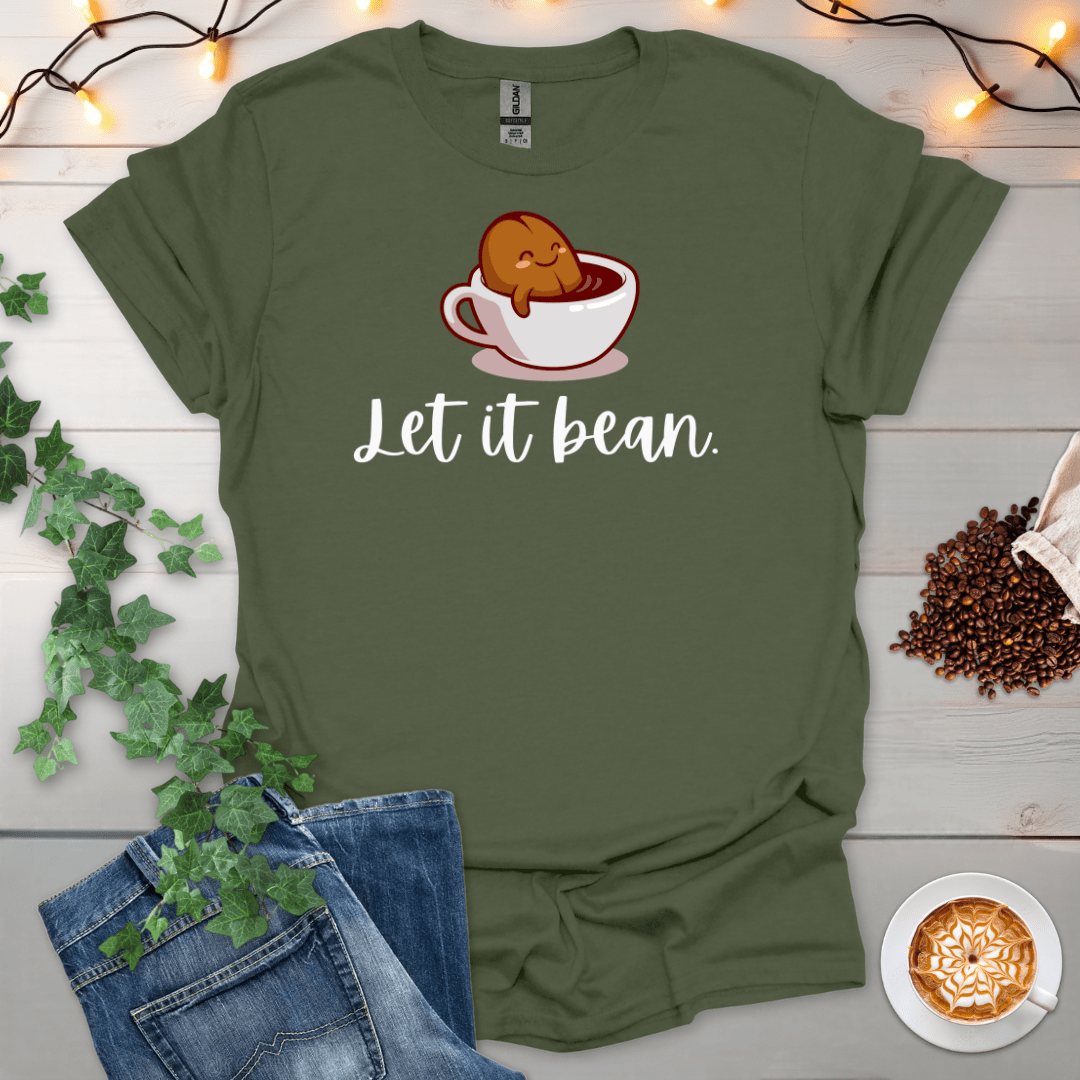 Let It Bean T-Shirt