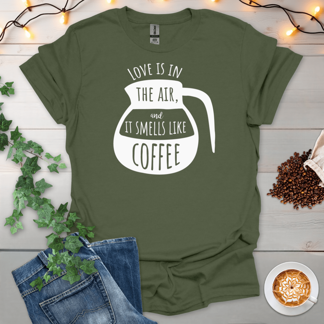 Love Is In The Air T-Shirt
