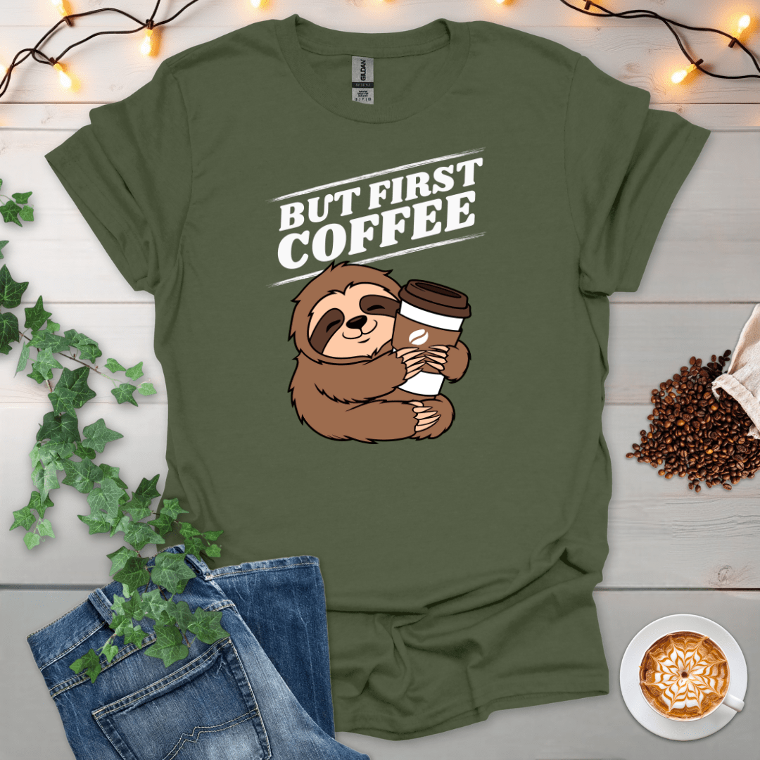 But First Coffee Sloth T-Shirt