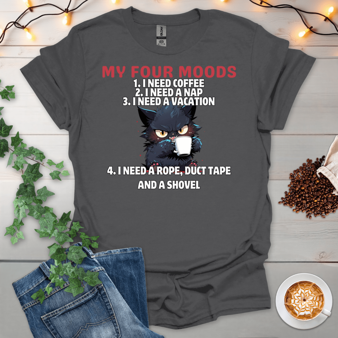 My Four Moods T-Shirt