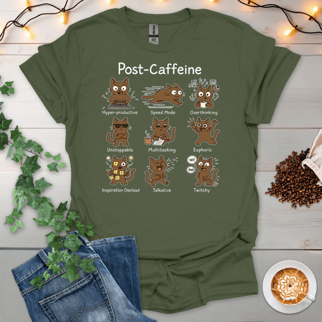 Post-Caffeine T-Shirt
