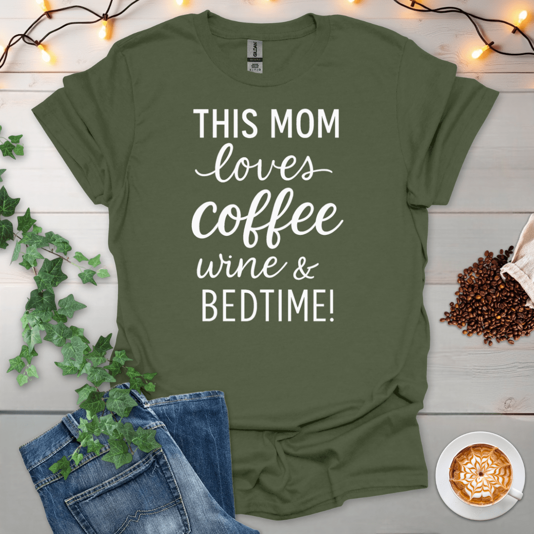 This Mom Loves Coffee Wine And Bedtime T-Shirt