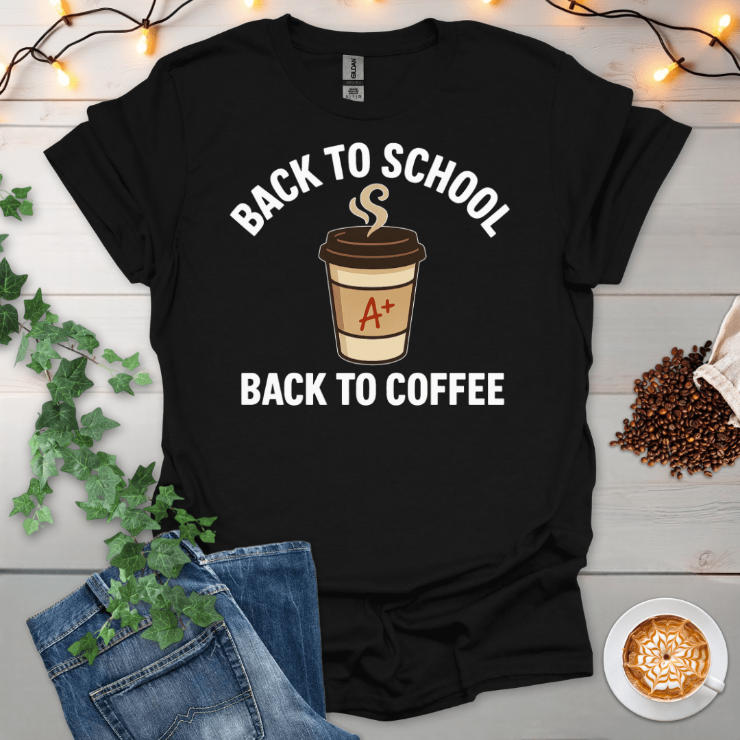 Back To Coffee T-Shirt