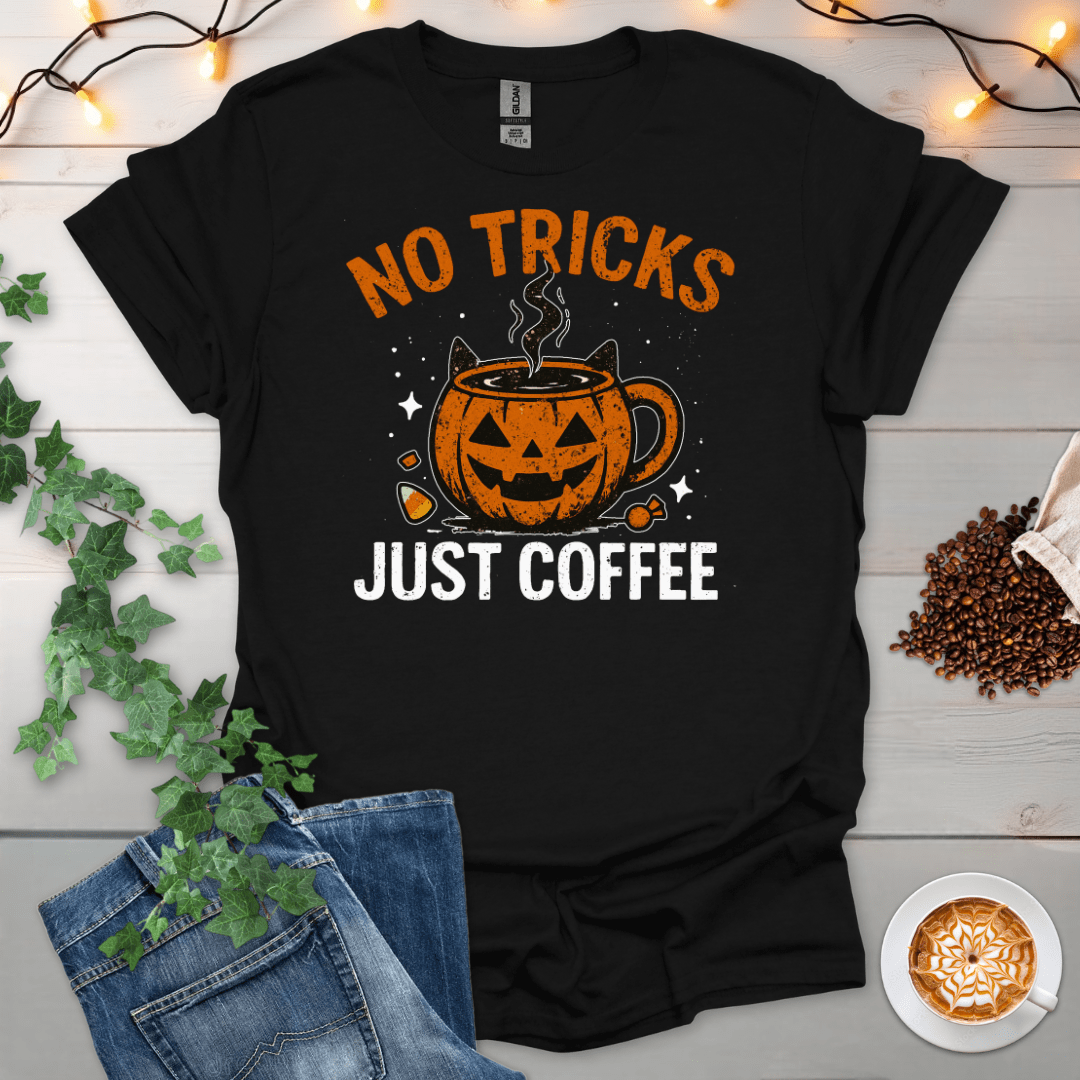 No Tricks Just Coffee T-Shirt