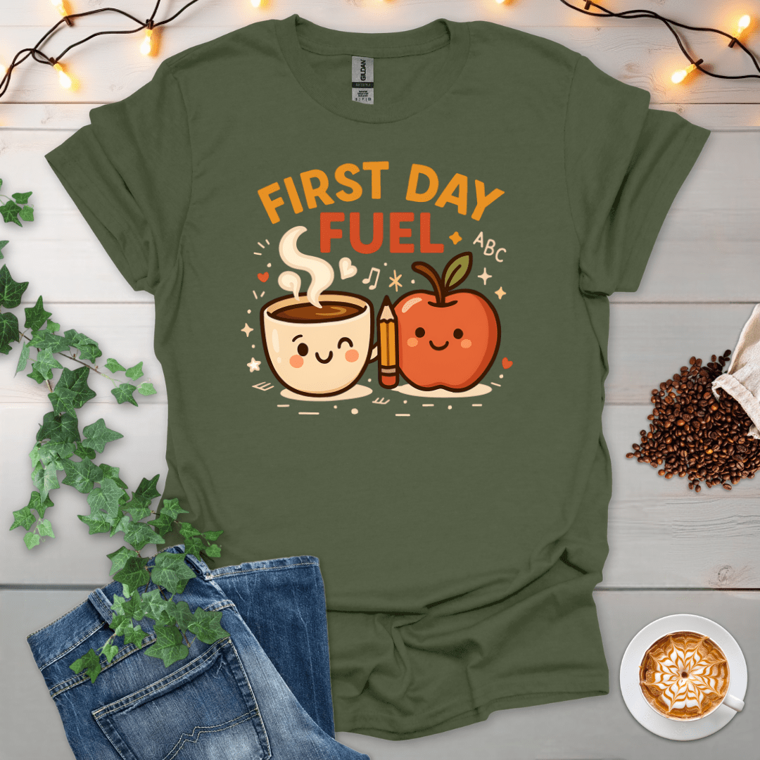 First Day Fuel T-Shirt