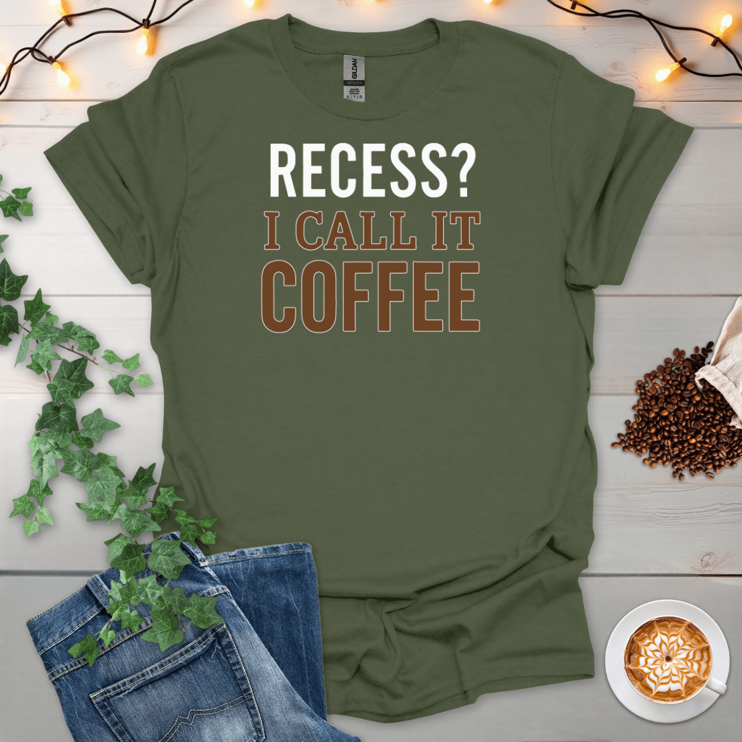 Recess I Call It Coffee T-Shirt