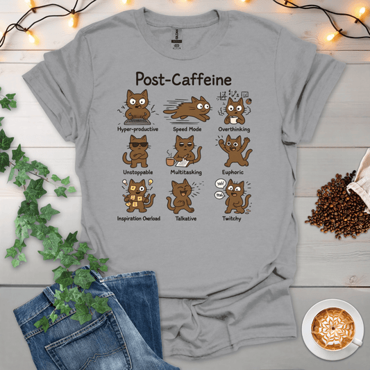 Post-Caffeine T-Shirt