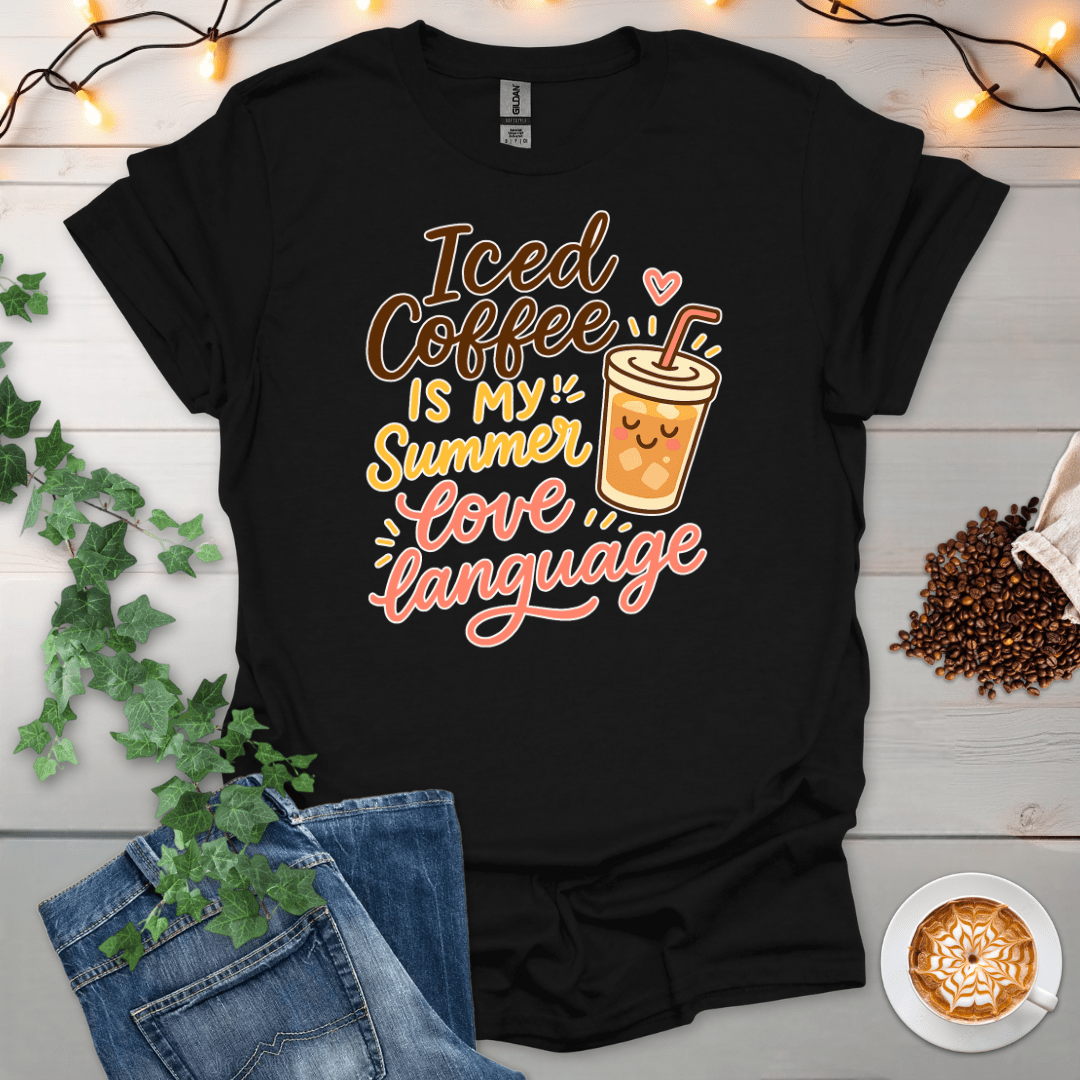 Iced Coffee Is My Summer Love Language T-Shirt