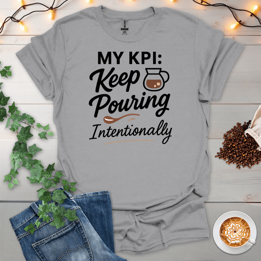 My KPI T-Shirt